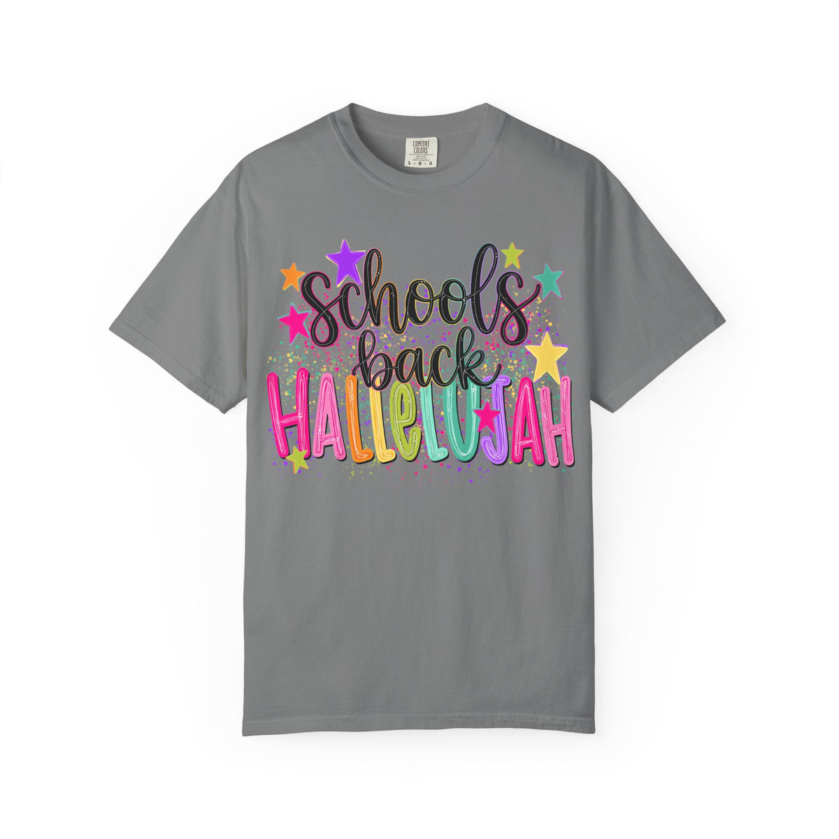 Schools Back Hallelujah T- Shirt