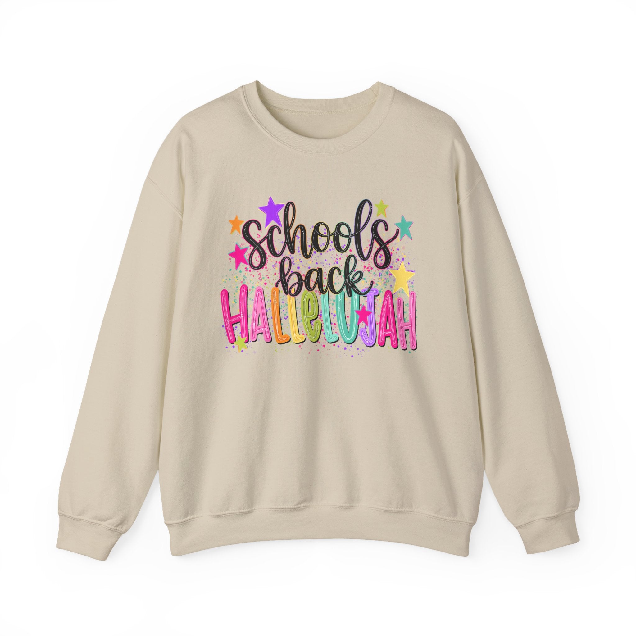Schools Back Hallelujah Sweatshirt