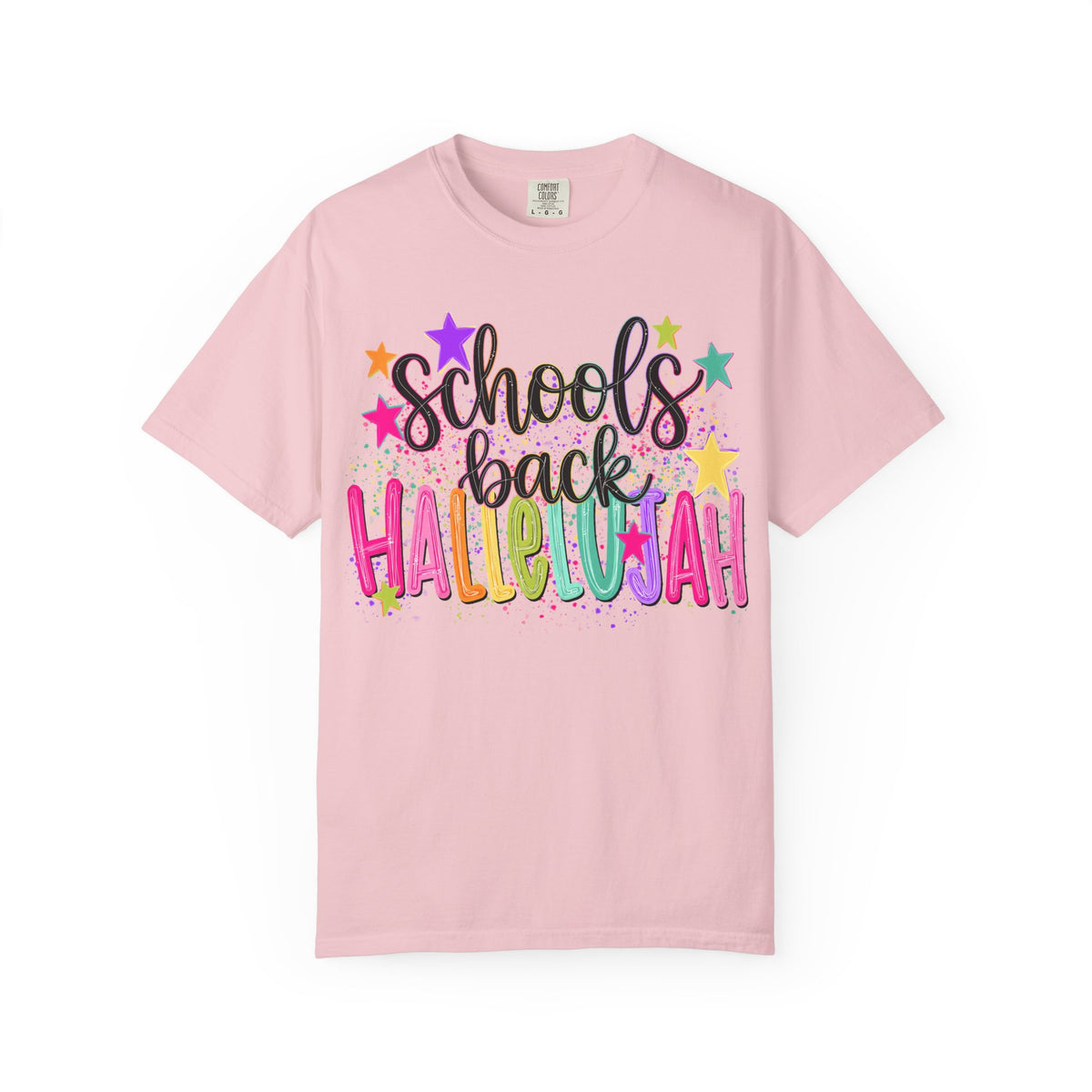 Schools Back Hallelujah T- Shirt