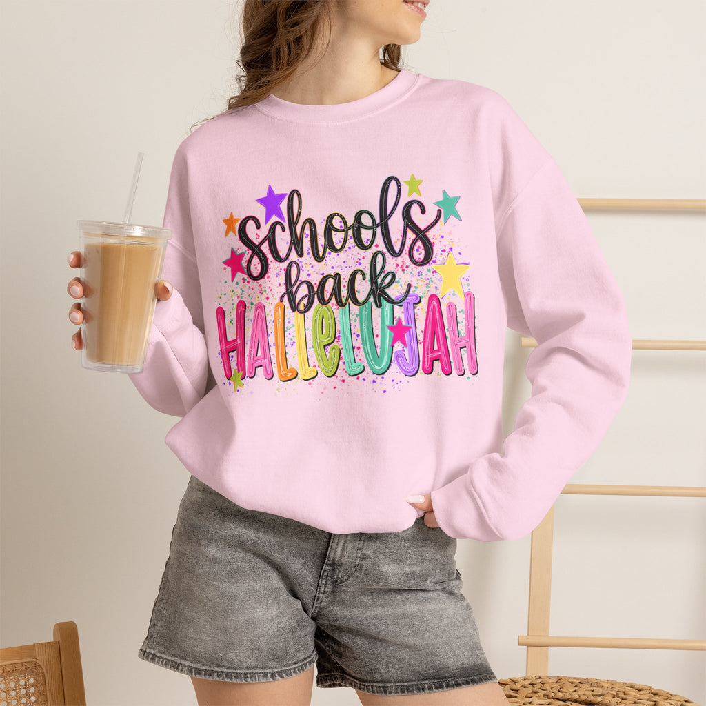 Schools Back Hallelujah Sweatshirt