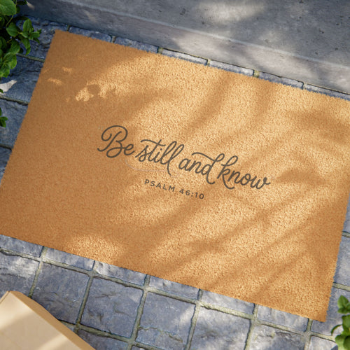 Be Still and Know Doormat