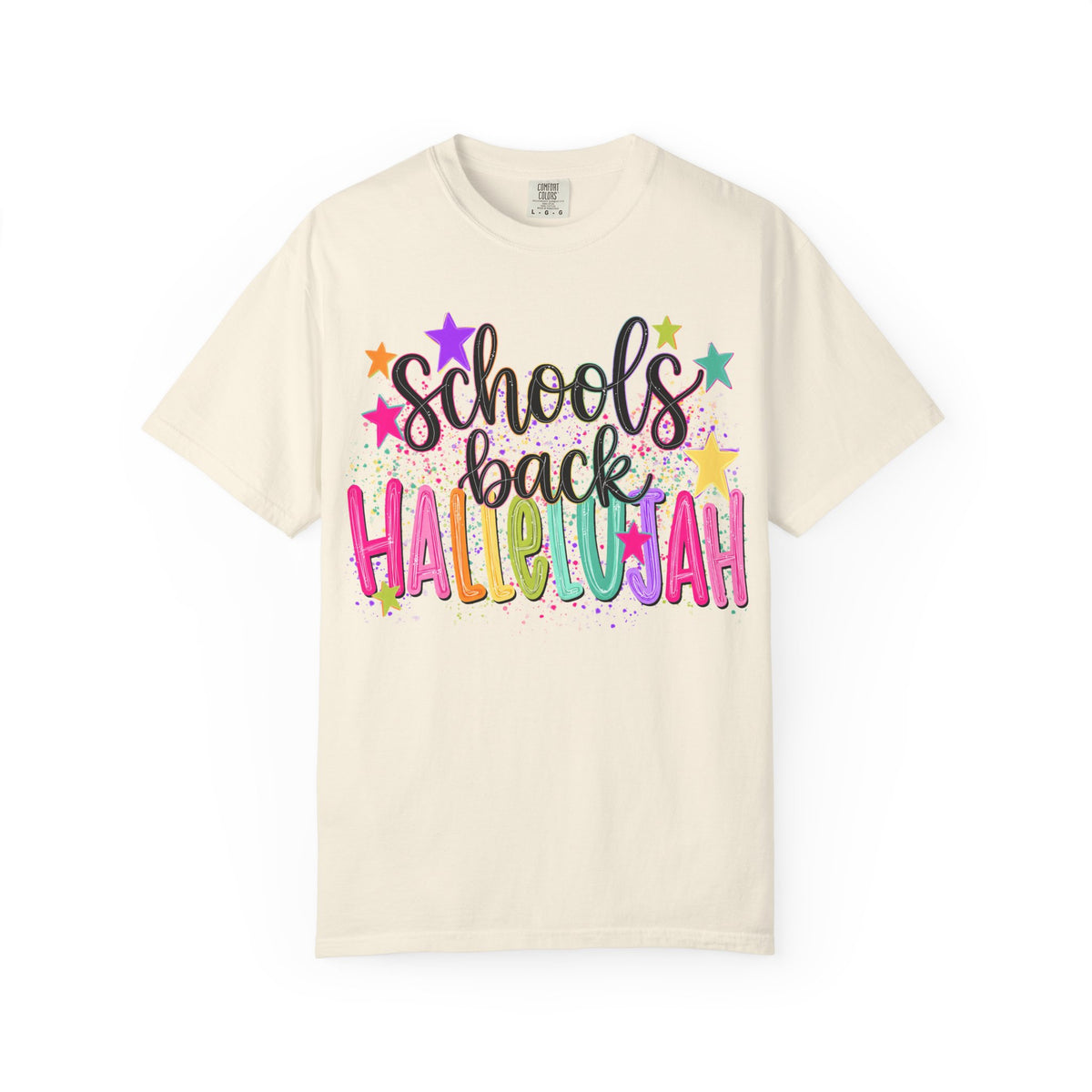 Schools Back Hallelujah T- Shirt